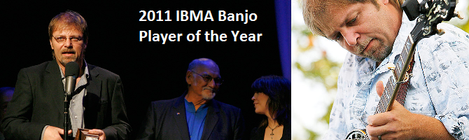 IBMA 2011 Banjo Player of the Year